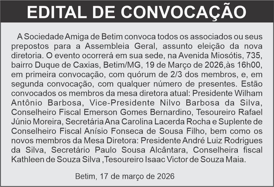 EDITAL DE CONVOCAÇÃO DA SOCIEDADE AMIGA DE BETIM